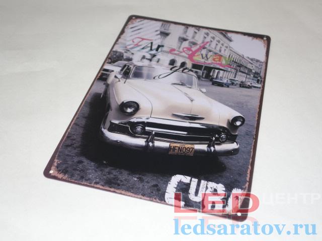 Табличка металлическая 30см*20см Far Away go Cuba
